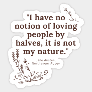 Jane Austen Northanger Abbey Bookish Quote Sticker